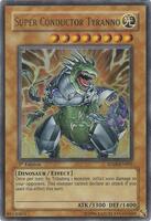 Super Conductor Tyranno - SD09-EN001 - Ultra Rare